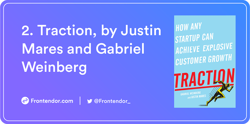 Traction, by Justin Mares and Gabriel Weinberg Book